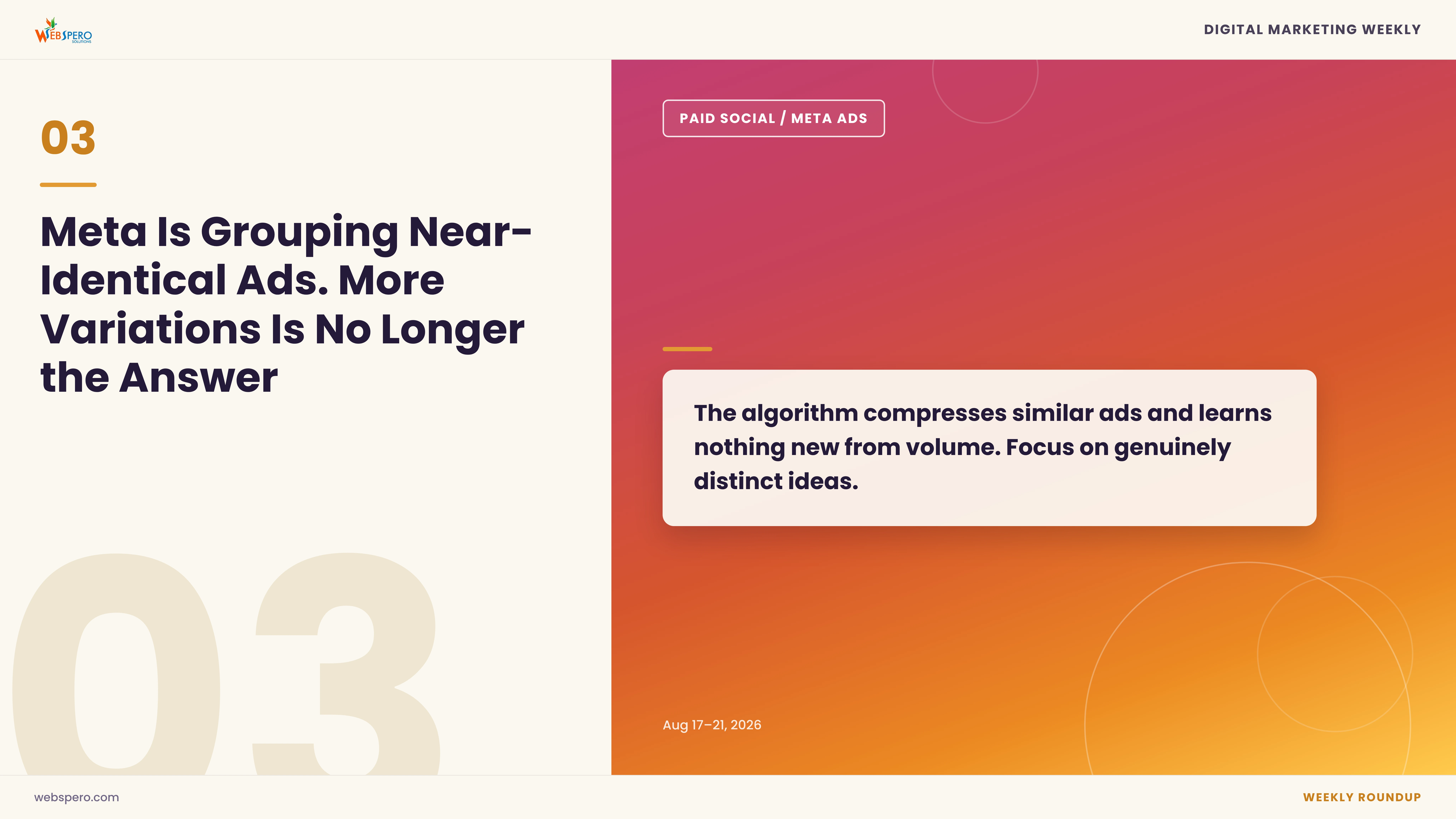 Meta Is Grouping Near-Identical Ads Together. More Variations Is No Longer the Answer